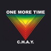 C.H.A.Y. - ONE MORE TIME (Radio Edit)