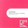 Thunderpuss - Papa's Got a Brand New Pigbag (Radio Edit)
