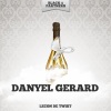 Danyel Gerard - A Ma Chance (Midnight)