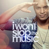 Djodje - I Won't Stop The Music