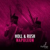 Holl & Rush - Napoleon