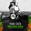 Franz Costa - Professional Dancer (Original Mix)