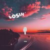 Csaba、Kashaga - Losin' (feat. Kashaga)(Explicit)