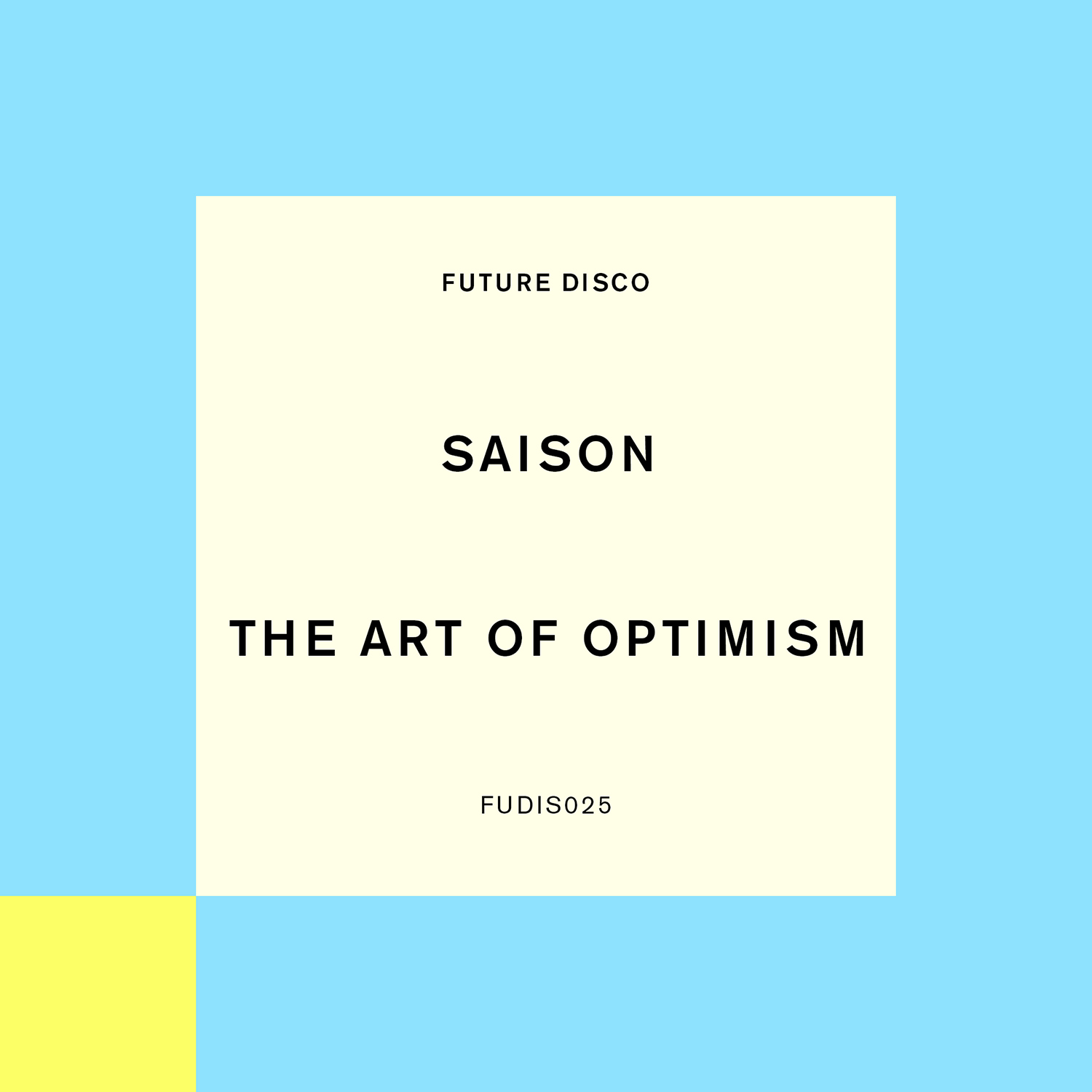 Saison - The Art Of Optimism