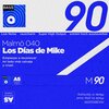 Malmö 040 - Los Días de Mike