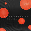 Misha Gramotin - The Moment (Original Mix)