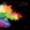 Vian Pelez、Leusin、Pavel Khvaleev - Waves of Love (Original Mix)