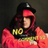 lmaopay、Joakim Cornelius、blxcktai、dyingoutlay - No Comment V2