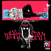 Hezron - What Ü Say! (Explicit)