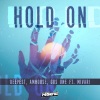 Deepest、AMHouse、Gus One、MIVARI - Hold On