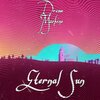 Dream Machine - Eternal Sun