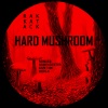 Rakkatack - Hard Mushroom (Original Mix)