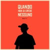 Nayt、3D - Quando non ci crede nessuno (Explicit)