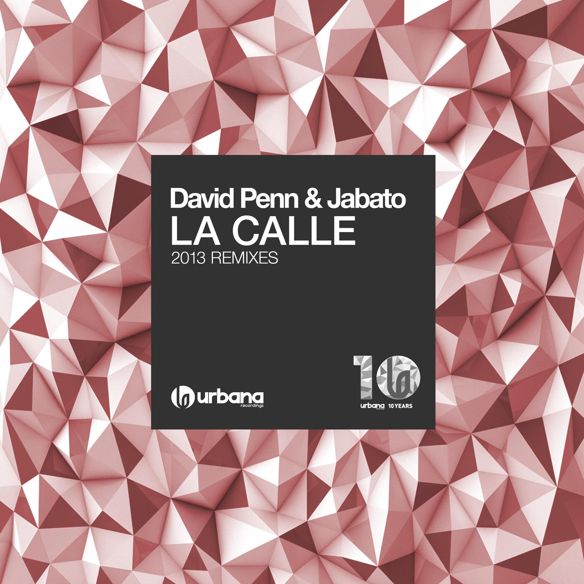 david penn、Jabato - La Calle (Prok & Fitch Remix)
