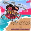 Henry Mendez、Jake Williams - Pal Techo 2.0