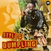 Stylo G《Dumpling (Explicit)》[MP3/LRC]