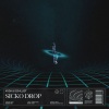 KVSH、Schillist - Sicko Drop