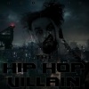 BadIdea - The Hip Hop Villain (Explicit)