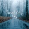 Nelfry HD - relaxed rainy day