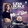 Lidia Buble、Matteo、Adrian Sina - Mi-e bine