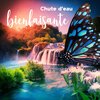Oasis des Bruits Naturels - Chute d'eau bienfaisante