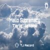Ajmal、Tariq Jailane - Mello Supremacy (feat. Ajmal)