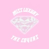 MISS LUXURY - CONTROL (Explicit)