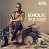 ゾロ、Flavour - Echolac (Bag Of Blessings)(Explicit)