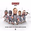 Tivi Gunz、Bulova、Quimico Ultra Mega、Secreto、TYS Musica - Chuky (Remix|Explicit)