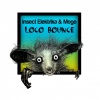 Insect Elektrika、Mogo - Loco Bounce (Original Mix)
