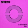 Jason Cadden - Baby (Edit)
