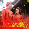 Shay N、Gik - Bên Nhau Một Mùa Xuân