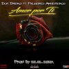 Don Dinero、Philbert Armenteros - Amor por Ti
