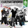 candela、Culcha Candela - Schöne neue Welt (Single Version)