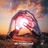 Third ≡ Party、GVN、Errol Reid - We Found Love (Radio Edit)