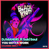 DjManuel、Suki Soul - You Gotta Work (Classic Mix)