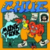 Chub - Munk Punk (Explicit)