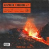 矿泉水、AnsrJ - Over Here