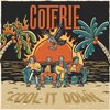 COTERIE - Cool it down