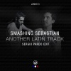 Sergio Pardo、Smashing Sebastian《Another Latin Track (Sergio Pardo Remix)》[MP3/LRC]