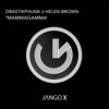 DrastikPhunk、Helen Brown - Mammagamma