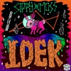 SIPPY、Moss - IDEK