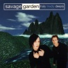 Savage Garden - Truly Madly Deeply (Album Version)