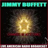 Jimmy Buffett - Dreamsicle (Live)