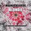 Blondie - X-Offender (Live)