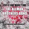 The Allman Brothers Band - Don't Want You No More (Live)