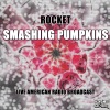 The Smashing Pumpkins - Rocket (Live)