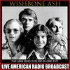 wishbone ash - Blind Eye (Live)