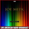 Joe Meek - Sizzling Hot