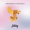 Capri Everitt、Gavin Magnus - Lottery (feat. Gavin Magnus)(Explicit)
